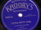 CAJUN 78 LAWRENCE WALKER KHOURYS 623 LITTLE BITTY GIRL