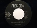 Unknown 70's Soul Funk 45 PRECISION...Groove HEAR
