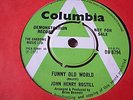 RARE UK 45 DEMO - JOHN HENRY ROSTILL - FUNNY OLD WORLD