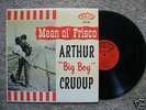 R &B, Soul-Mean Ol' Frisco-Arthur Crudup-Fire-mono