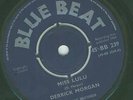 DERRICK MORGAN MISS LULU OG UK 1964 BLUE BEAT 7