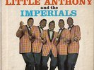 LITTLE ANTHONY & IMPERIALS E.P. + 45 on End very nice