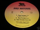 Raw Material-Teen Scream 12