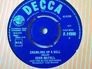 RARE UK 45 - JOHN MAYALL - CRAWLING UP A HILL - MINT
