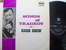 HANK SNOW LP Songs Of Tragedy ORIG AUSSIE BLACK RCA?