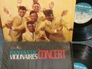 FANTASTIC VIOLINAIRES IN CONCERT AND LIVE THE RIGHT WAY