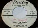 TOMMY & DEL ROYALS 45 rpm DOO WOP Destiny 101 ORIGINAL