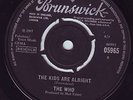 THE WHO,THE KIDS ARE ALRIGHT.UK 1C BRUNSWICK.MOD.LISTEN