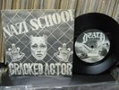 CRACKED ACTOR Nazi School RARE 100% OG 1981 KBD PUNK