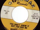 George (Jackson) (Dan) Greer Goldwax You Didn't soul 45
