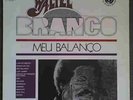 WALTEL BRANCO - MEU BALANÇO LP Mr Bongo Reissue Brazil