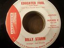 BILLY STORM Educated Fool RARE NORTHERN SOUL 45 LISTEN