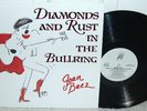 JOAN BAEZ Diamonds & Rust in the Bullring AUDIOPHILE LP