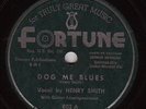 HENRY SMITH Dog Me Blues BLUES 78 FORTUNE 802