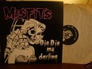 Misfits Die Die my Darling 1ST PRESS single 12