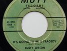 DUSTY WILSON DETROIT NORTHERN SOUL 45 ON MUTT HEAR