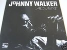 JOHNNY WALKER Advent PRIVATE Press NY JAZZ FUNK Lp Hear