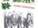 The Squats : Noise Overdose ep  Zmiv Suspense KBD