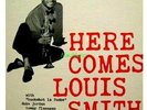 BLUE NOTE 1584 - Here Comes - LOUIS SMITH -  - 1st  Nm