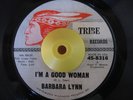 Funk Northern 45 BARBARA LYNN I'm A Good Woman HEAR
