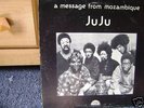 JUJU-A MESSAGE FROM MOZAMBIQUE.STRATA EAST RARE.ORG.