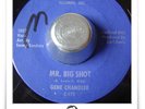 Gene Chandler Mr Big Shot NORTHERN SOUL monster HEAR 45