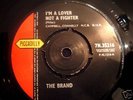 THE BRAND - IM A LOVER NOT A FIGHTER/ZULU STOMP EX+