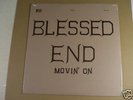 BLESSED END MOVIN' ON  PSYCH LP ORIGINAL