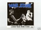 War Zone. Lower East Side Crew.EP.Black vinyl.NICE