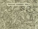 Org. V/A- REGGAE GOODIES VOL. 1- CITYLINE(Wackies)- NM-