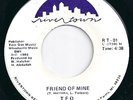 TFO (T.F.O.) - Friend Of Mine.  Soul/Boogie