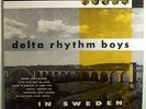 DELTA RHYTHM BOYS IN SWEDEN  ORIG JUBILEE LP