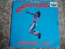 Toncho Pilatos - Segunda Vez - Mexican Psych Hard Rock