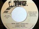 rare Modern Soul 45 TOMMY MCGEE now that i have you TMG