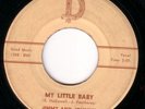ROCKABILLY 45 JIMMY AND JOHNNY D 1089 MY LITTLE BABY