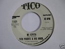 TITO PUENTE & ORQ - MI JEVITA - HIT THE BONGO 45 NEW