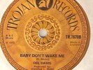 DEL DAVIS BABY DONT WAKE ME REGGAE NORTHERN SOUL hear