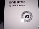 MICHEL  SARDOU   MAXI 45T  PROMO 1993  TRES TRES RARE