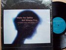 BILL EVANS TRIO - Waltz For Debby RIVERSIDE 9399 lp