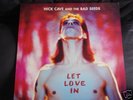 NICK CAVE AND THE BAD SEEDS LET LOVE IN LP