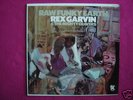 Raw Funky Earth: Rex Garvin & The Mighty Cravers