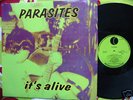 PARASITES ITS ALIVE LP  US PUNK LMTD TO 1700 JAPAN RARE