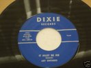 RARE ART ONTARIO DIXIE RECORDS  - 45 - 2019 EX +