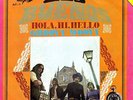 LOS BUENOS - HOLA, HI, HELLO, SPANISH PYSH.  SG 1969