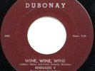 RENEGADES V Wine,Wine,Wine RARE '65 Michigan Garage 45