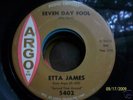 NORTHERN SOUL 45, ETTA JAMES, SEVEN DAY FOOL, ARGO 5402
