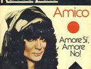 7 45 Renato Zero-Amico / Amore Si Amore No GER PS