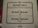 KENNIE DELT - FUNKY MUSAK  US **PROMO**12'' (NM)