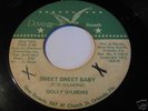 RARE SOUL FUNK 45: DOLLY GILMORE SWEET BABY- DOVE HEAR