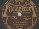 78 - Big Bill - My Gal Is Gone Conqueror 8915 V+